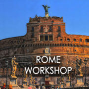 ROME PHOTOGRAPHY WORKSHOP ROME PHOTOGRAPHY WORKSHOP